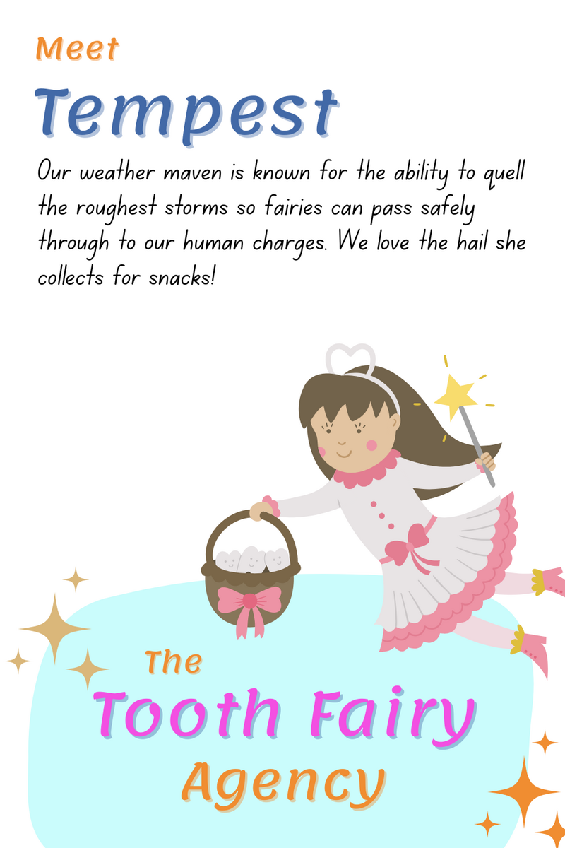 Illustration of a fairy named Tempest holding a basket of teeth and a magic wand, with text introducing her as the Tooth Fairy Agency’s weather expert, providing support to ensure fairies’ safe travels and smooth parenting moments.