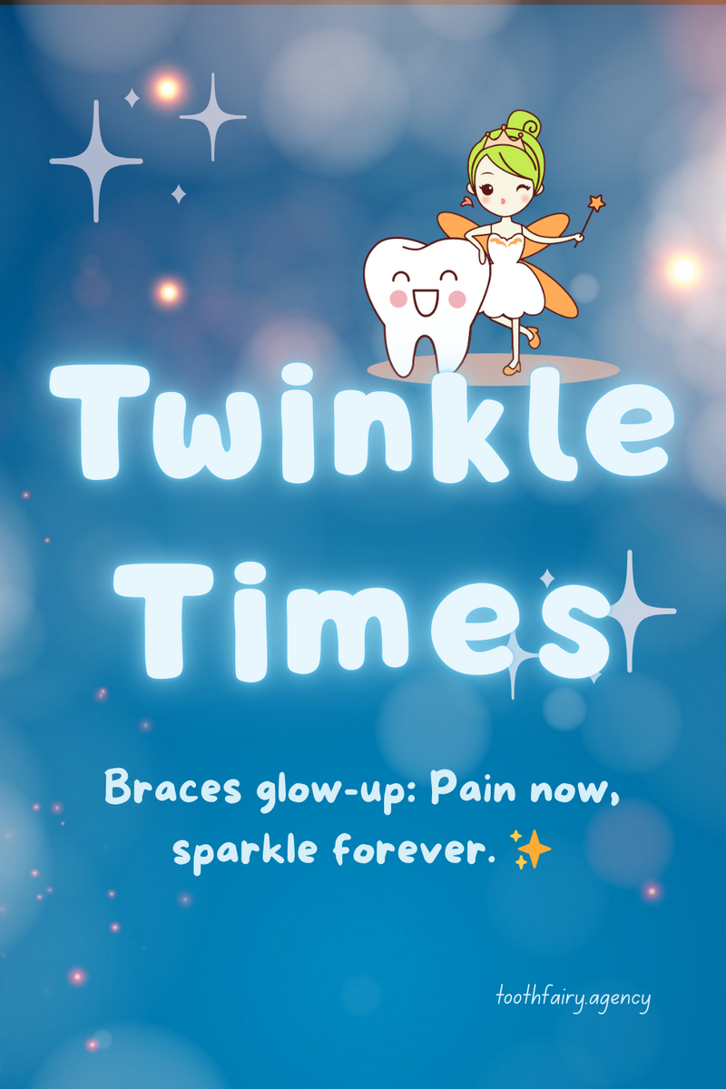 A smiling tooth stands next to a fairy holding a wand, with blue sparkling background. Large text reads Twinkle Times. Below, smaller text encourages brushing for a #FairyTaleMoments, fairy-approved smile.